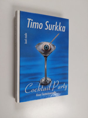 Timo Surkka : Coctail party