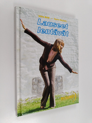 Urho Brill : Lauseet lentävät