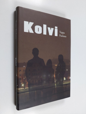 Teppo Paulasto : Kolvi (signeerattu)