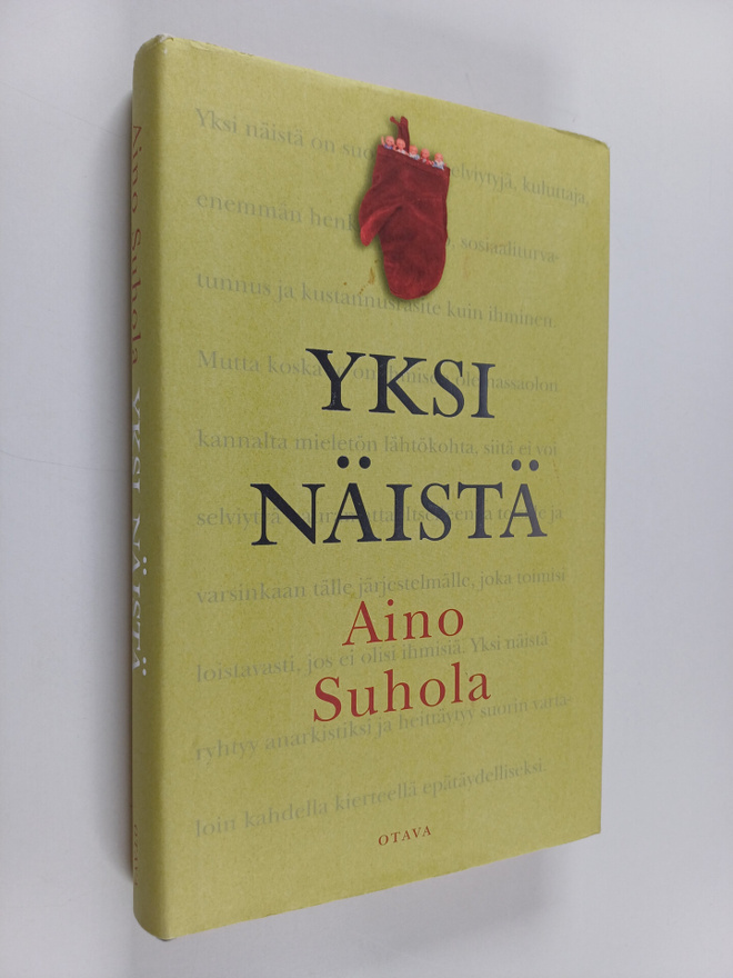 Aino Suhola : Yksi näistä (signeerattu)