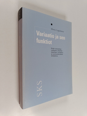 Hanna Lappalainen : Variaatio ja sen funktiot : erään sos...