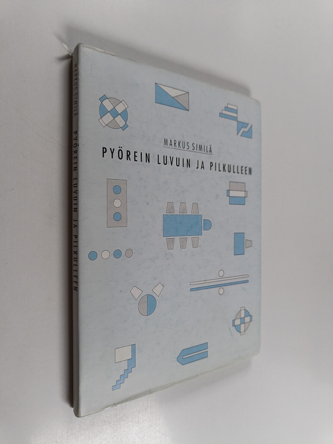 Markus Similä : Pyörein luvuin ja pilkulleen : Helsingin ...