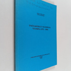 Timo Kauppinen ym. : Työtaistelut Suomessa vuosina 1971-1984 - pikkukuva 1