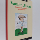 P. G. Wodehouse : Vanhin Jäsen : lisää kuolemattomia golf... - pikkukuva 1