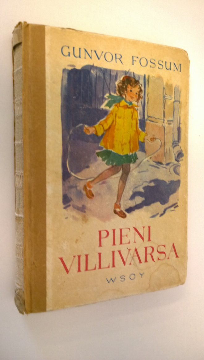Gunvor Fossum : Pieni villivarsa