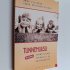 Tarja Kullberg-Piilola : Tunnemuksu : tunnetaitoja perhei... - pikkukuva 1