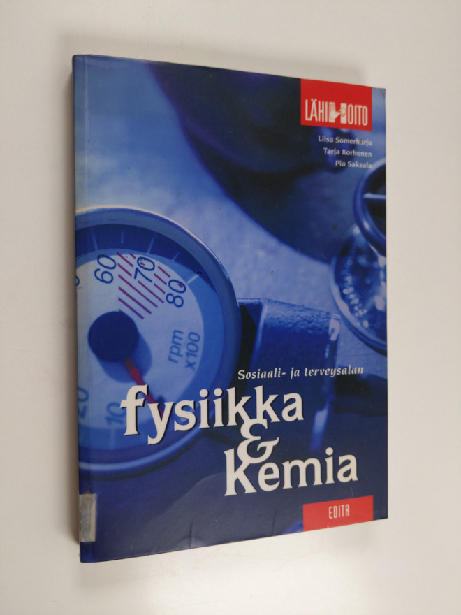 Liisa Somerharju : Sosiaali- ja terveysalan fysiikka ja k...