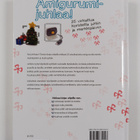 Annie Obaachan : Amigurumijuhlaa! : 25 virkattua koristet... - pikkukuva 2