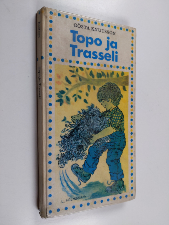 Gösta Knutsson : Topo ja Trasseli