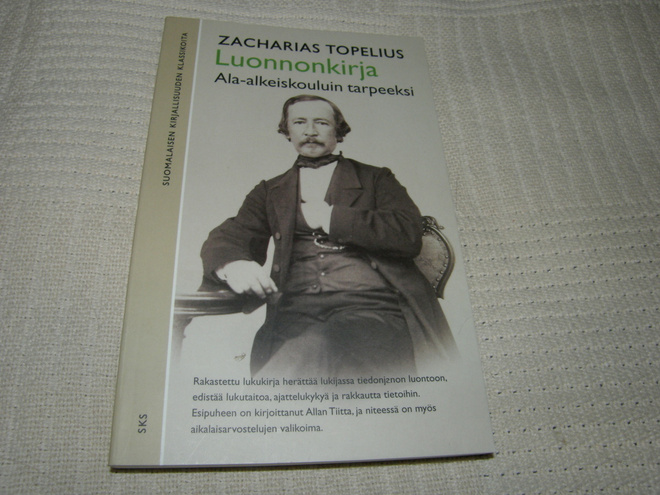 Zacharias Topelius Luonnonkirja Ala-alkeiskouluin tarpeeksi