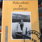 Viinikka-Nekala Pula-aikaa ja puutaloja. 1997. 1.p. - pikkukuva 1