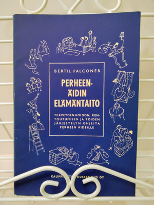 Perheenäidin elämäntaito (2) - Bertil Falconer