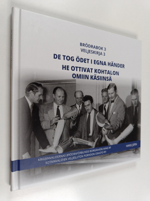 Hans Jern : Brödrabok  : De tog ödet i egna händer = Velj...