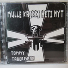 TOMMY TABERMANN - MULLEKAIKKIHETINYT CD - pikkukuva 1