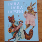 Laula laula lapseni, 44 lastenlaulua - pikkukuva 1