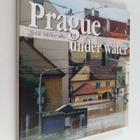 Harald Salfellner : Prague Under Water - pikkukuva 1