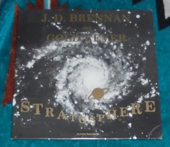 J.D. BRENNAN AND GOLD FEVER ~ Thru The Years ~ LP