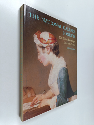 Dillian Gordon : The National Gallery, London 100 Great p...