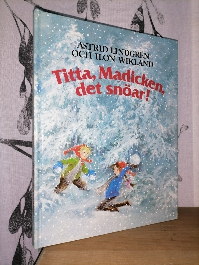 Astrid Lindgren - Titta, Madicken, det snöar! - 1.p.1983