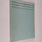 Kirjallisuudentutkijain seuran vuosikirja 25 : juhlakirja... - pikkukuva 1
