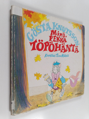 Gösta Knutsson : Minä, Pekka Töpöhäntä
