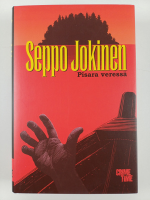 Seppo Jokinen : Pisara veressä