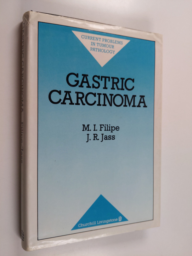 M. Isabel Filipe ym. : Gastric Carcinoma