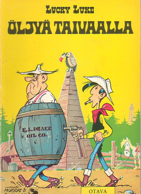 Morris: Lucky Luke - ÖLJYÄ TAIVAALLA (1-painos 1975)