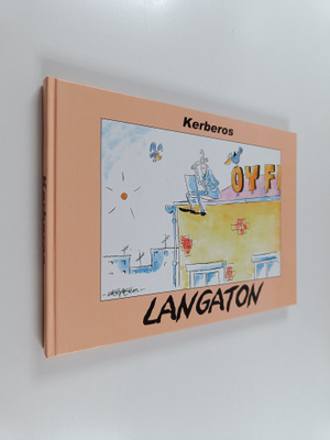 Kerberos : Langaton : parhaat pilakuvat vuoden varrelta