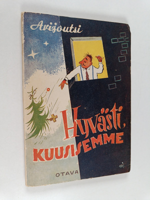 Arijoutsi : Hyvästi Kuusisemme