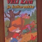 Veli Kani ja kultaruukku - pikkukuva 1