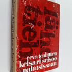 Eeva Tenhunen : Keisari seisoo palatsissaan - pikkukuva 1