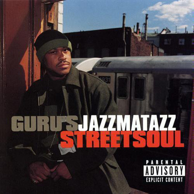 Guru - Jazzmatazz