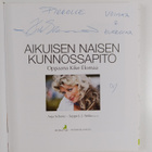 Anja Schone : Aikuisen naisen kunnossapito : oppaana Kike... - pikkukuva 3