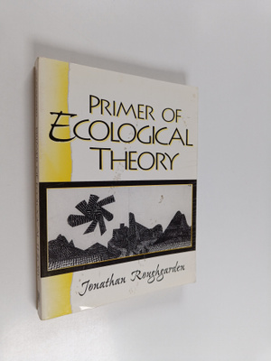 Joan Roughgarden : Primer of ecological theory