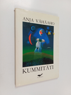 Anja Vähäaho : Kummitäti