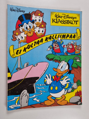 Walt Disney : Ei kultaa kalliimpaa