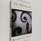 Bernhard Schlink : The Weekend - pikkukuva 1