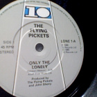 THE FLYING PICKETS :: ONLY THE LONELY ::  VINYYLI  7"   1985 - pikkukuva 3