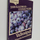John Blackwood : Valkosipuli : ikivanha luonnonlääke - pikkukuva 1