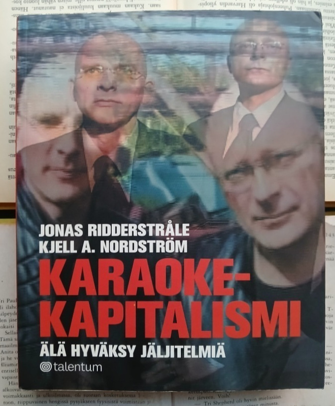 Karaokekapitalismi: älä hyväksy jäljitelmiä (nid.)