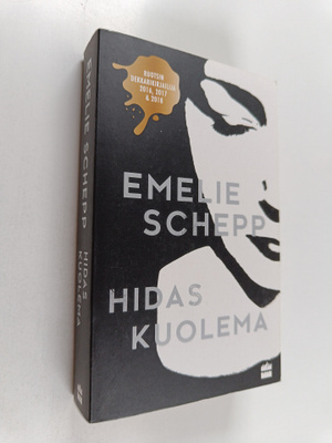 Emelie Schepp : Hidas kuolema