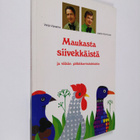 Jaakko Kolmonen : Maukasta siivekkäistä ja vähän pitkäkor... - pikkukuva 1