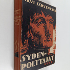 Arvi Järventaus : Sydenpolttajat : historiallinen romaani... - pikkukuva 1