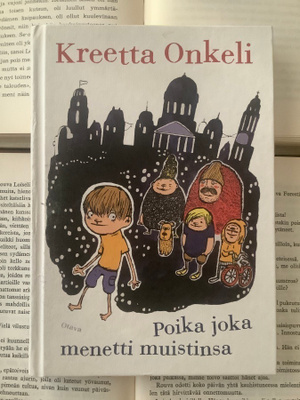 Kreeta Onkeli - Poika joka menetti muistinsa (sid.)