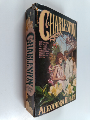 Alexandra Ripley : Charleston