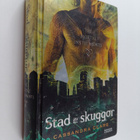 Cassandra Clare : Stad av skuggor - pikkukuva 1