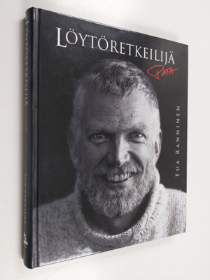 Tua Ranninen : Löytöretkeilijä Pata (signeerattu, tekijän...