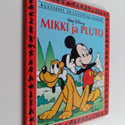 Walt Disney ym. : Mikki ja Pluto - pikkukuva 1