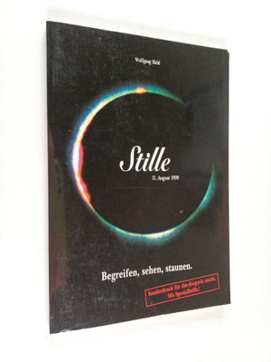 Wolfgang Held : Stille - 11. August 1999 : Begreifen, seh...